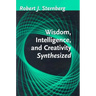 Wisdom, Intelligence, and Creativity Synthesized