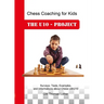 Chess Coaching for Kids: The U10 - Project