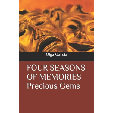 FOUR SEASONS OF MEMORIES Precious Gems