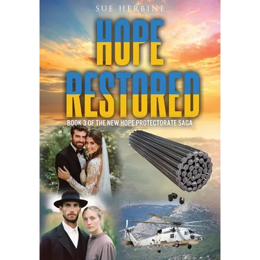 Hope Restored: Book 3 of the New Hope Protectorate Saga