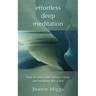 Effortless Deep Meditation: How to Transcend Without Trying And Meditate Like a Pro