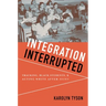 Integration Interrupted: Tracking, Black Students, and Acting White After Brown
