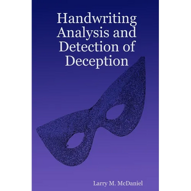 Handwriting Analysis and Detection of Deception