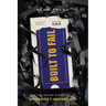 Built to Fail: The Inside Story of Blockbuster's Inevitable Bust
