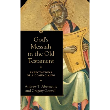 God's Messiah in the Old Testament