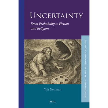 Uncertainty: From Probability to Fiction and Religion
