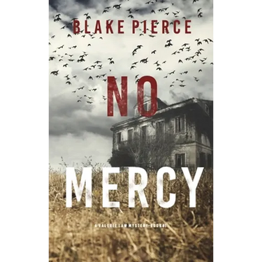 No Mercy (A Valerie Law FBI Suspense Thriller-Book 1)