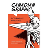 Canadian Graphic: Picturing Life Narratives