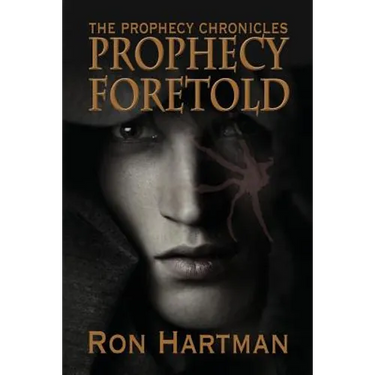 The Prophecy Chronicles: Prophecy Foretold