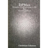 DPMax: Dynamic Programming to the Max