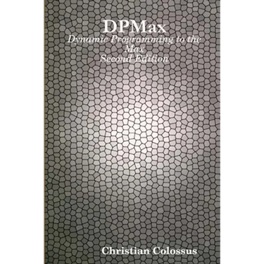 DPMax: Dynamic Programming to the Max