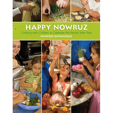 Happy Nowruz: Cooking with Children to Celebrate the Persian New Year