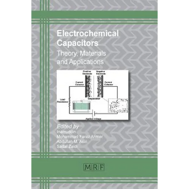 Electrochemical Capacitors: Theory, Materials and Applications