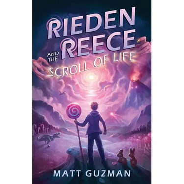 Rieden Reece and the Scroll of Life: Mystery, Adventure and a Thirteen-Year-Old Hero's Journey. (Middle Grade Science Fiction and Fantasy. Book 3 of 7