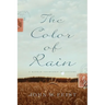 The Color of Rain: A Kansas Courtship in Letters