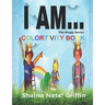 I Am...: The Kingly Series Colortivity Book