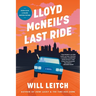 Lloyd McNeil's Last Ride