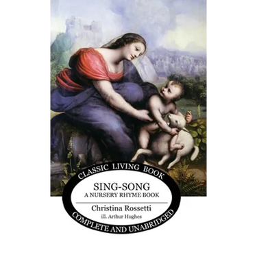 Sing-Song: A Nursery Rhyme Book