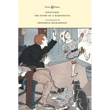Pinocchio - The Story of a Marionette - Illustrated by Frederick Richardson