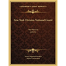 New York Division National Guard: War Record (1917)