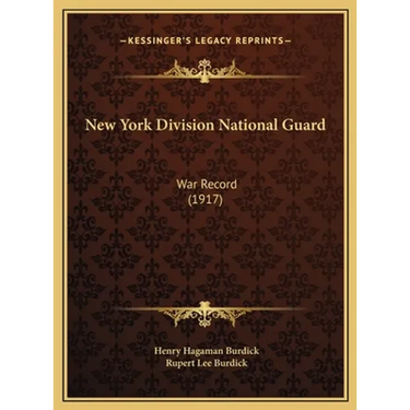 New York Division National Guard: War Record (1917)