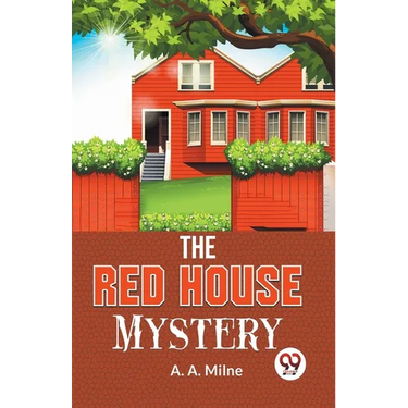 The Red House Mystery