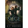 Siege (Warrior Chronicles #5)