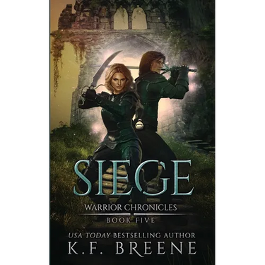 Siege (Warrior Chronicles #5)