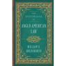 The Historians of Anglo-American Law