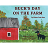 Buck's Day on the Farm