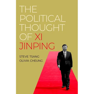 The Political Thought of XI Jinping