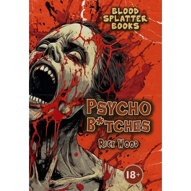 Psycho B*tches