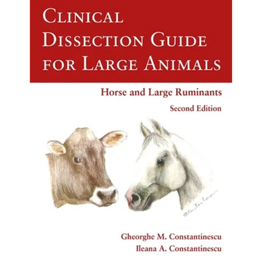 Clinical Dissection Guide for Large Animals