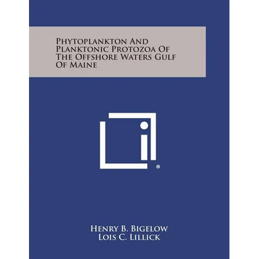 Phytoplankton and Planktonic Protozoa of the Offshore Waters Gulf of Maine