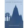 Gateway to Knowledge, Volume I: A Condensation of the Tripitaka