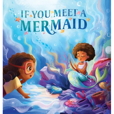 If You Meet a Mermaid