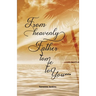From Heavenly Father to Me to You