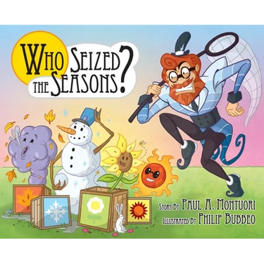 "Who Seized the Seasons?"