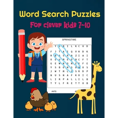 Word Search Puzzles for Clever Kids 7-10: Practice Spelling, Learn Vocabulary, and Improve Reading Skills With 100 Puzzles - Age 7 to 10 - Words Activ