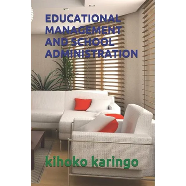 Educational Management and School Administration
