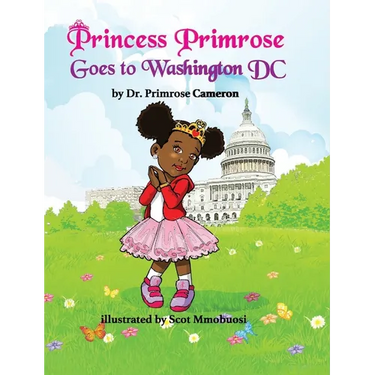 Princess Primrose Goes to Washington DC 2nd edition