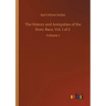 The History and Antiquities of the Doric Race, Vol. 1 of 2: Volume 1