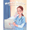 Nancy Nurse What Do You Do?