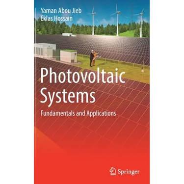 Photovoltaic Systems: Fundamentals and Applications