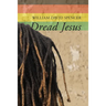 Dread Jesus