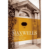 Maxwells of Montreal Vol 2 - Middle and Late Years 1923?1952, SC