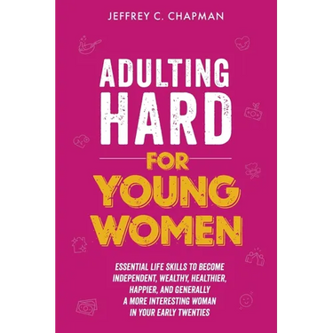 Adulting Hard for Young Women