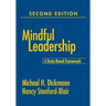 Mindful Leadership: A Brain-Based Framework