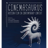 Cinemasaurus: Russian Film in Contemporary Context