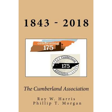 The Cumberland Association: Celebrating 175 years of Leadership, Ministry and Service